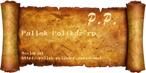 Pallek Polikárp névjegykártya